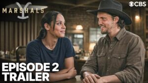 Marshals Episode 2 Trailer